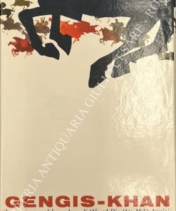 Gengis-Khan il conquistatore del mondo