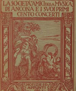 La Società “Amici della Musica” di Ancona e i suoi primi cento concerti
