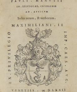 Commentarius Pauli Manutij in epistolas Ciceronis ad atticum
