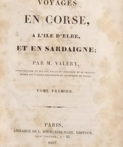 Voyages en Corse, à l’Ile d’Elbe et en Sardaigne